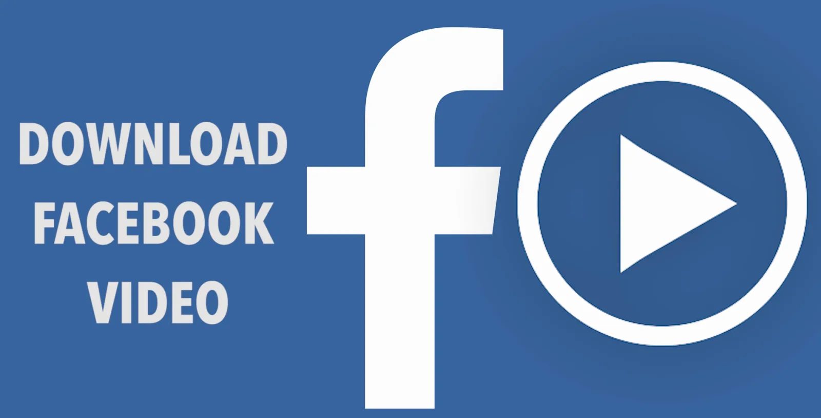 Facebook Video Downloader – Download FB Videos Online In HD Free